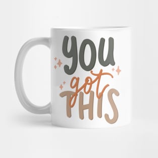 you got this Mug